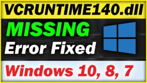 Read more about the article How to Vcruntime140.dll Download/Missing Fix (2022)