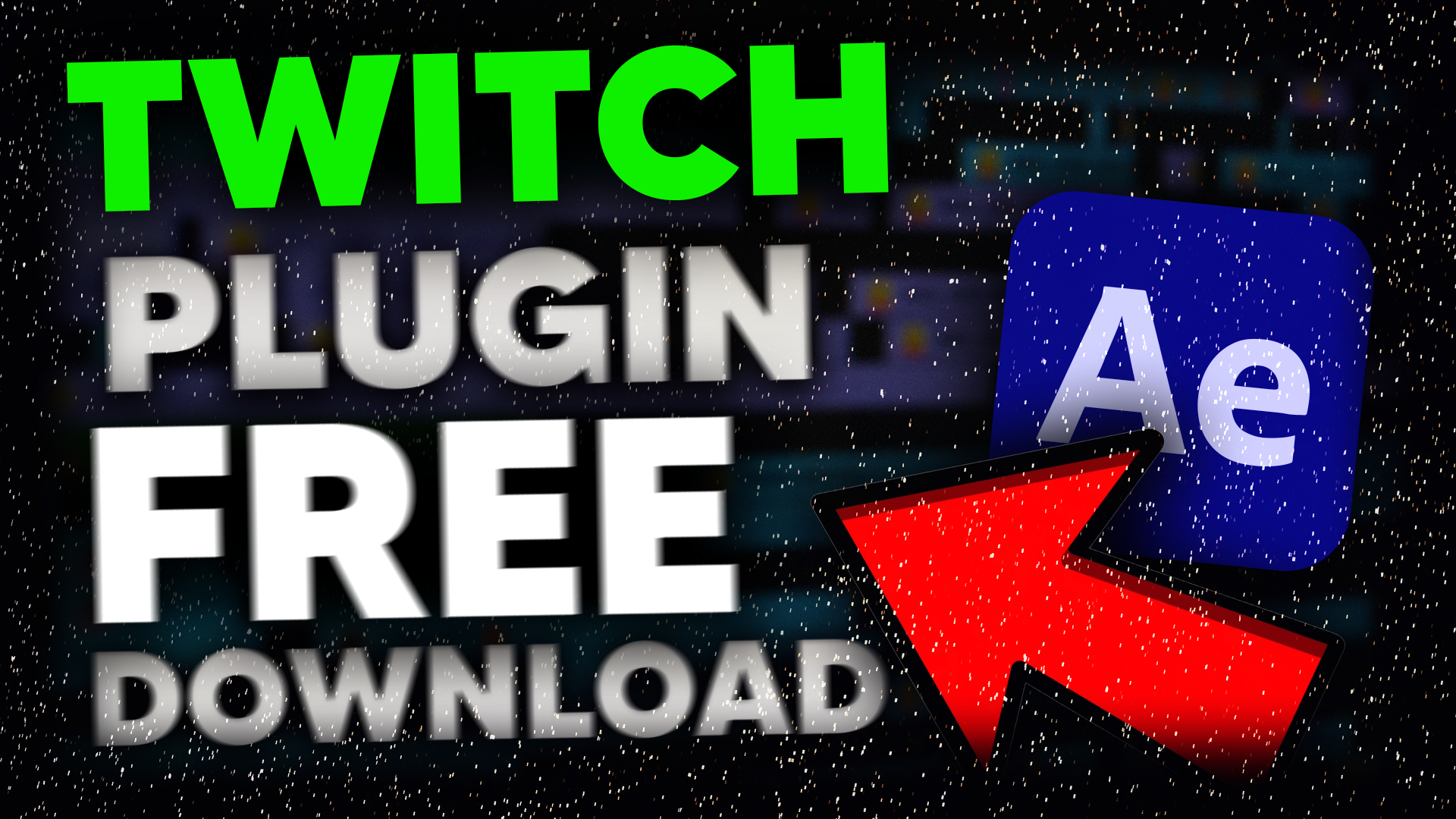 Twitch Plugin Free Download After Effects
